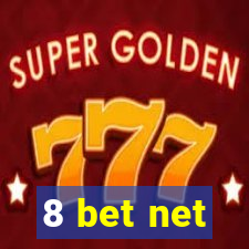 8 bet net